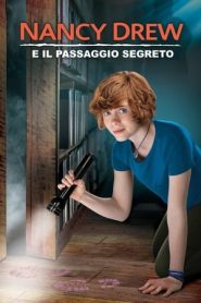 Nancy Drew e il passaggio segreto (2019)