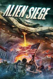 Alien Siege (2018)