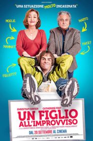 Un figlio all’improvviso (2017)