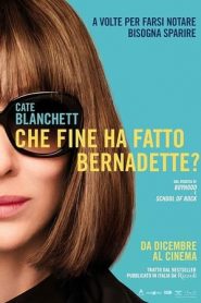 Che fine ha fatto Bernadette? (2019)