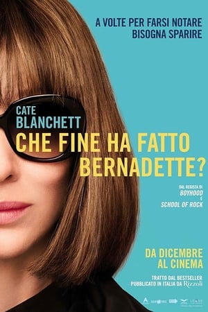 Che fine ha fatto Bernadette? (2019)