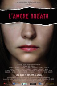 L’amore rubato (2016)