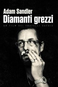 Diamanti grezzi (2019)