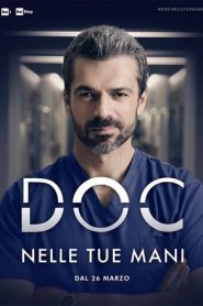 Doc – Nelle tue mani