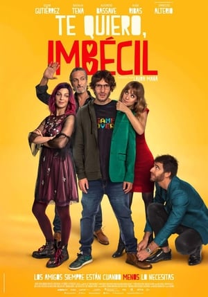 Ti amo, imbecille (2020)