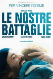 Le nostre battaglie (2018)