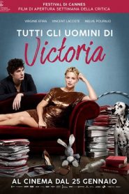 Tutti gli uomini di Victoria (2016)