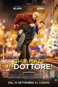 Chiamate un dottore! (2019)