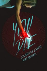 You die – Scarica l’app, poi muori (2018)