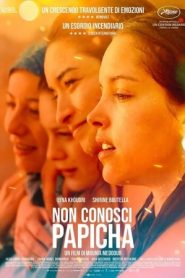 Non conosci Papicha (2019)