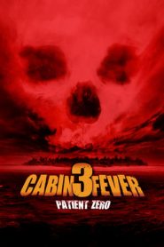 Cabin Fever: Patient Zero (2014)