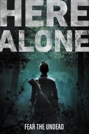 Here Alone (2016)