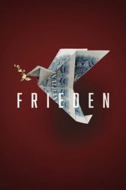 Frieden – Il prezzo della pace