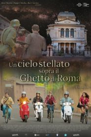 Un cielo stellato sopra il ghetto di Roma (2020)