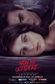 Non mi uccidere (2021)