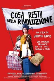 Cosa resta della rivoluzione (2019)