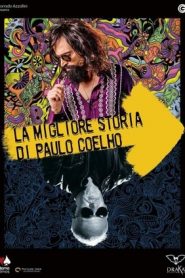 La migliore storia di Paulo Coelho (2014)