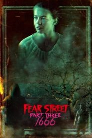 Fear Street – Parte 3: 1666 (2021)