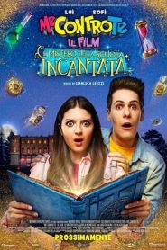 Me contro Te: Il film – Il mistero della scuola incantata (2021)