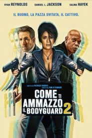 Come ti ammazzo il bodyguard 2 – La moglie del sicario (2021)