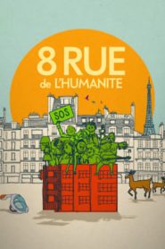 8 Rue de l’Humanité (2021)