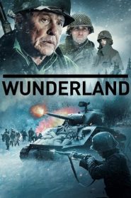 Wunderland – L’ultima offensiva (2018)