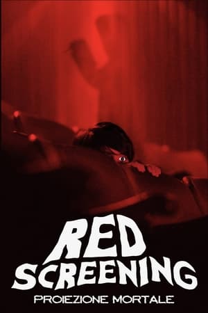 Red Screening – Proiezione mortale (2020)