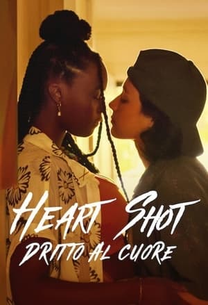 Heart Shot – Dritto al cuore (2022)