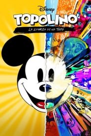 Topolino: La storia di un Topo (2022)