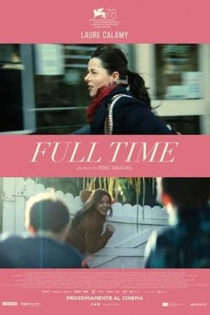 Full Time – Al cento per cento (2022)