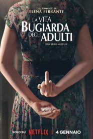 La vita bugiarda degli adulti