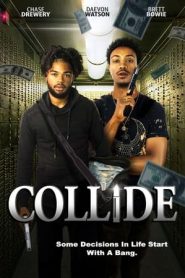 Collide – Destini incrociati (2022)