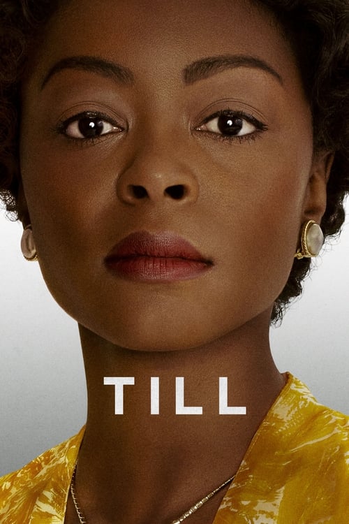 Till – Il coraggio di una madre (2022)