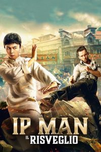 Ip Man: Il Risveglio (2021)