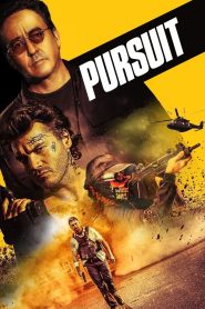 Pursuit – La caccia (2022)