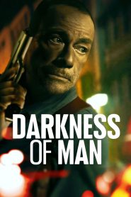 Darkness of Man (2024)