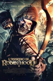 L’assedio di Robin Hood (2022)