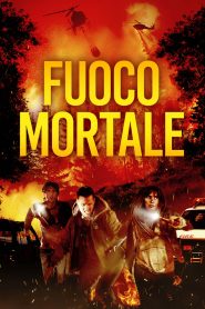 Fuoco mortale (2023)