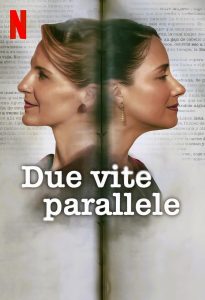 Due vite parallele (2024)