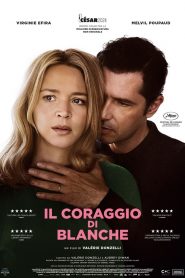 Il coraggio di Blanche (2023)