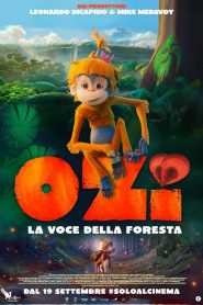 Ozi – La voce della foresta (2024)