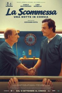La scommessa – Una notte in corsia (2024)