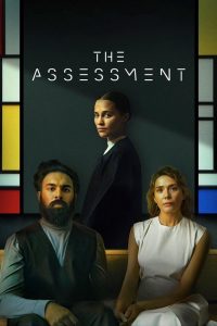 The Assessment – La valutazione (2025)