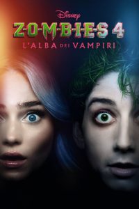ZOMBIES 4: L’Alba dei Vampiri (2025)
