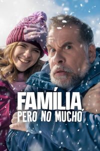 Famiglia, ma non troppo (2025)