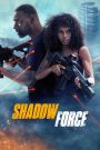 Shadow Force – Ultima missione (2025)