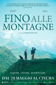 Fino alle montagne (2024)