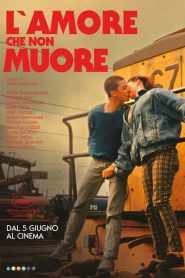 L’amore che non muore (2024)