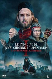Le indagini di Melchiorre lo speziale – Il segreto della cattedrale (2022)