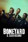 Boneyard – Il caso oscuro (2024)